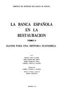 Cover of: La Banca española en la Restauración