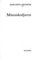 Cover of: Människodjuren by Margareta Ekström