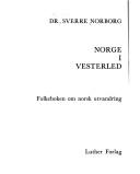 Cover of: Norge i vesterled: folkeboken om norsk utvandring