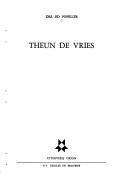 Theun de Vries by Ed Popelier