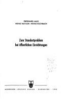 Cover of: Zum Standortproblem bei öffentlichen Einrichtungen by Eberhard Laux, Eberhard Laux