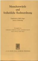 Cover of: Menschenwürde und freiheitliche Rechtsordnung: Festschrift f. Willi Geiger z. 65. Geburtstag