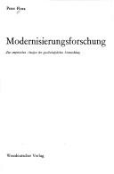 Cover of: Modernisierungsforschung; zur empirischen Analyse der gesellschaftlichen Entwicklung.