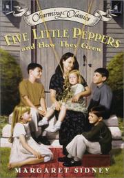 Cover of: Five little Peppers and how they grew by Margaret Sidney
