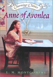 Cover of: Anne of Avonlea by Lucy Maud Montgomery