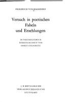Cover of: Versuch in poetischen Fabeln und Erzehlungen [i. e. Erzählungen] by Friedrich von Hagedorn