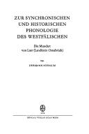 Cover of: Zur synchronischen und historischen Phonologie des Westfälischen: die Mundart von Laer (Landkreis Osnabrück)