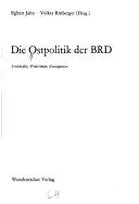 Cover of: Die Ostpolitik der BRD by Egbert Jahn, Volker Rittberger (Hrsg.).