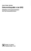 Cover of: Einkommenspolitik in der BRD: Stäbilität und Gruppeninterren: der Fall Konzertierte Aktion.