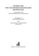 Cover of: Studien zur vor- und frühgeschichtlichen Archäologie: Festschrift f. Joachim Werner z. 65. Geburtstag