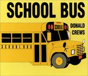 Cover of: School Bus by Donald Crews