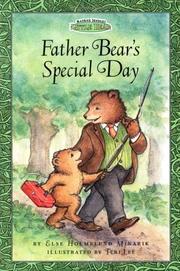 Cover of: Father Bear's special day by Else Holmelund Minarik