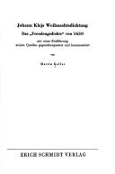 Johann Klajs Weihnachtsdichtung; das "Freudengedichte" von 1650 mit einer Einführung seinen Quellen gegenübergesetzt und kommentiert by Martin Keller