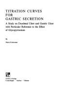 Titration curves for gastric secretion by Marie Kristensen