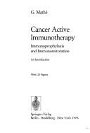 Cover of: Cancer active immunotherapy, immunoprophylaxis, and immunorestoration: an introduction