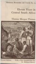 Cover of: Eleven years in central South Africa. by Thomas Morgan Thomas
