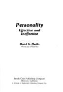 Cover of: Personality: effective and ineffective