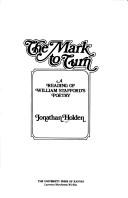 Cover of: The mark to turn: a reading of William Stafford's poetry