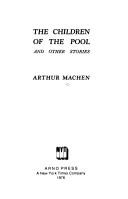 Cover of: The children of the pool and other stories
