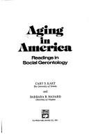 Cover of: Aging in America by Cary S. Kart, Barbara Bolling Manard