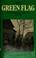 Cover of: The green flag