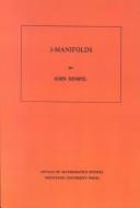 Cover of: 3-manifolds