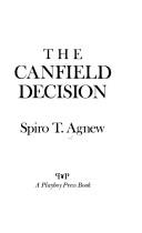 Cover of: The Canfield decision by Spiro T. Agnew
