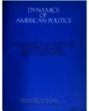 Cover of: Dynamics of American politics