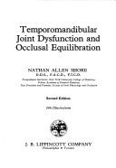 Temporomandibular joint dysfunction and occlusal equilibration by Nathan Allen Shore