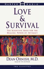 Cover of: Love And Survival by Dean Ornish