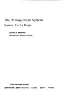 Cover of: The management system: systems are for people