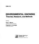 Cover of: Environmental knowing: theories, research, and methods
