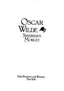 Cover of: Oscar Wilde by Sheridan Morley