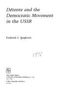 Cover of: Détente and the democratic movement in the USSR