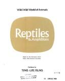 Cover of: Reptiles & amphibians: based on the television series, Wild, wild world of animals.