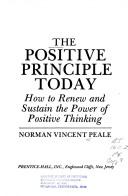 Cover of: The positive principle to day: how torenew and sustain the power of positive thinking