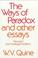 Cover of: The ways of paradox, and other essays