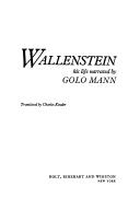 Wallenstein, sein Leben erzählt by Golo Mann