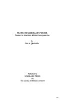 Cover of: Frank Chamberlain Porter, pioneer in American Biblical interpretation by Harrisville, Roy A.