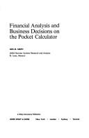 Cover of: Financial analysis and business decisions on the pocket calculator