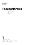 Cover of: Pseudarthrosis by B. G. Weber