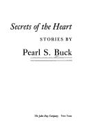 Cover of: Secrets of the heart by Pearl S. Buck