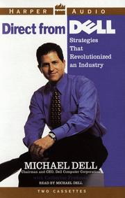 Cover of: Direct From Dell: Strategies That Revolutionized an Industry