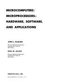 Cover of: Microcomputers/microprocessors: hardware, software, and applications