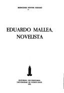 Cover of: Eduardo Mallea, novelista by Mercedes Pintor Genaro