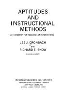 Cover of: Aptitudes and instructional methods: a handbook for research on interactions