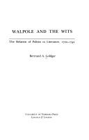 Cover of: Walpole and the wits: the relation of politics to literature, 1722-1742