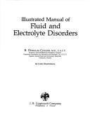 Cover of: Illustrated manual of fluid and electrolyte disorders