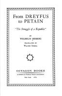 Cover of: From Dreyfus to Petain: the struggle of a Republic