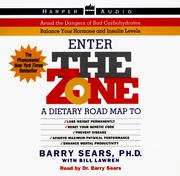 Cover of: The Zone: A Dietary Road Map to Lose Weight Permanently : Reset Your Genetic Code : Prevent Disease : Achieve Maximum Physical Performance